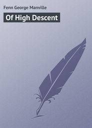 Of High Descent