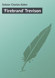 &apos;Firebrand&apos; Trevison