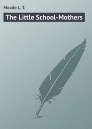 The Little School-Mothers