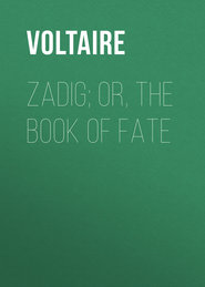 Zadig; Or, The Book of Fate