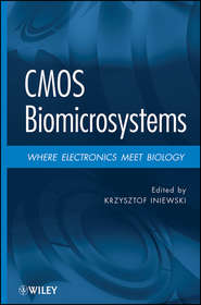 CMOS Biomicrosystems. Where Electronics Meet Biology