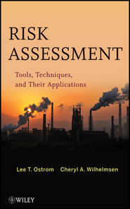 Risk Assessment. Tools, Techniques, and Their Applications