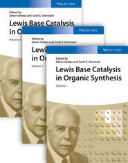 Lewis Base Catalysis in Organic Synthesis, 3 Volume Set