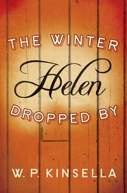 The Winter Helen Dropped By