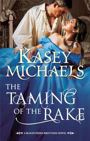 The Taming of the Rake