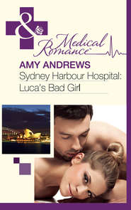 Sydney Harbour Hospital: Luca's Bad Girl