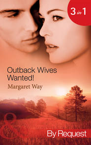 Outback Wives Wanted!: Wedding at Wangaree Valley / Bride at Briar's Ridge / Cattle Rancher, Secret Son