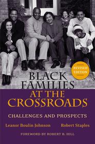 Black Families at the Crossroads