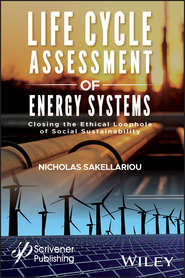 Life Cycle Assessment of Energy Systems