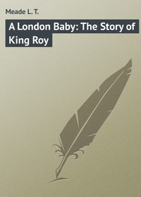 A London Baby: The Story of King Roy