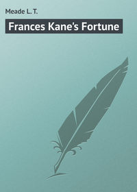 Frances Kane&apos;s Fortune