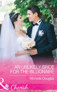 An Unlikely Bride For The Billionaire