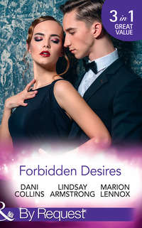 Forbidden Desires: A Debt Paid in Passion / An Exception to His Rule / Waves of Temptation