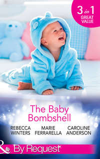 The Baby Bombshell: The Billionaire's Baby Swap / Dating for Two / The Valtieri Baby