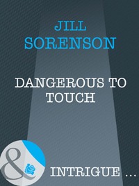 Dangerous to Touch