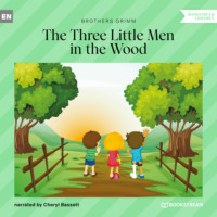 The Three Little Men in the Wood (Unabridged)