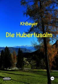 Die Hubertusalm