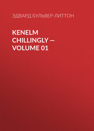 Kenelm Chillingly — Volume 01