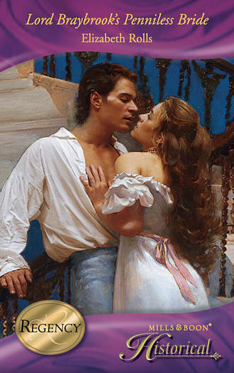 Lord Braybrook's Penniless Bride