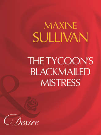 The Tycoon's Blackmailed Mistress