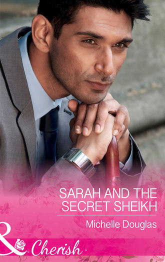 Sarah And The Secret Sheikh