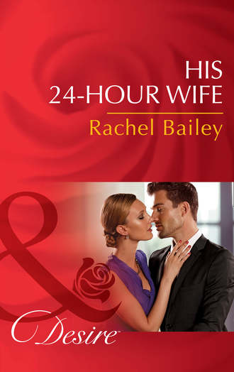 His 24-Hour Wife