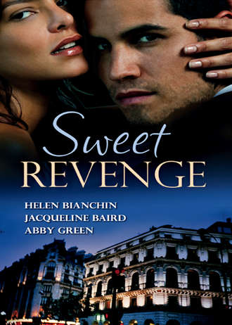 Sweet Revenge: The Martinez Marriage Revenge / The Italian Billionaire's Ruthless Revenge / The Kouros Marriage Revenge