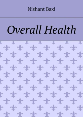 Overall Health