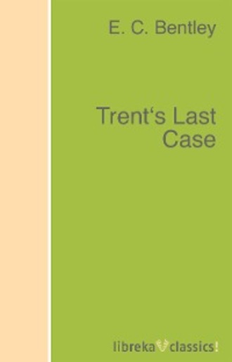 Trent's Last Case