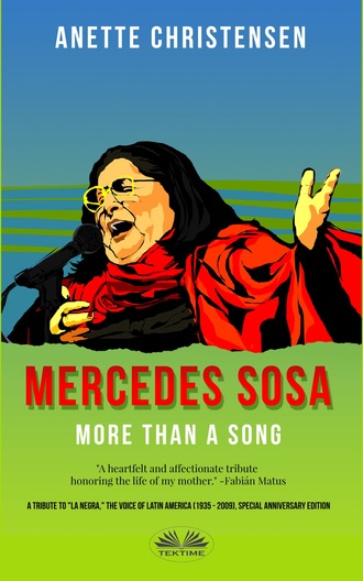 Mercedes Sosa – More Than A Song