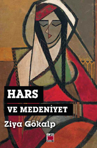 Hars ve Medeniyet